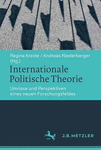 Internationale Politische Theorie: Eine Einführung